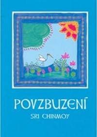 Povzbuzení - Chinmoy Sri