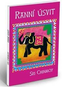 Ranní úsvit - Chinmoy Sri 1