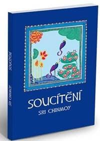 Soucítění - Chinmoy Sri 1