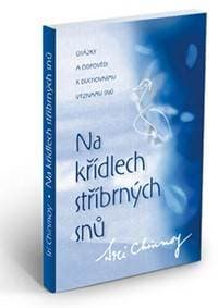 Na křídlech stříbrných snů - Chinmoy Sri 1