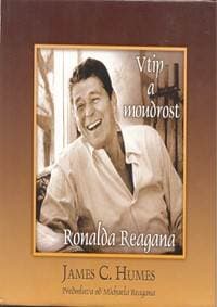 Vtip a moudrost Ronalda Reagana - C. Humes James