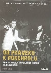 Od praveku k rokenrolu - Danko Štefan 1