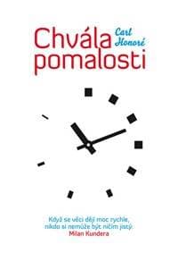 Chvála pomalosti - Honoré Carl 1