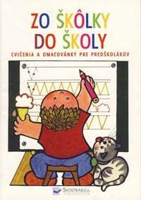 Zo škôlky do školy - Kolektív 1