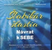 Audiokniha Šlabikár šťastia - Návrat k SEBE (CDmp3) - CD