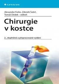 Chirurgie v kostce - 2.vydání - Ferko Alexander a kol. 1