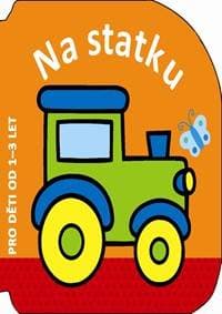 Na statku - pro děti od 1–3 let - autor neuvedený 1