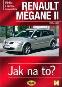 Renault Mégane II od 2002 do 2008 - Jak na to? - 103. - autor neuvedený