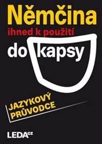 Němčina ihned k použití do kapsy - jazykový průvodce - Bezděková, Bendová, Janešová 1