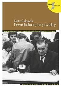 První láska a jiné povídky - Šabach Petr