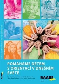 Pomáháme dětem s orientací v dnešním světě - Kapuciánová Magdaléna