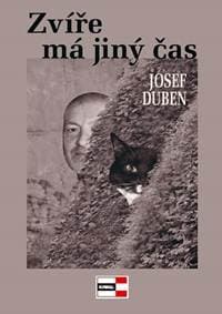 Zvíře má jiný čas - Duben Josef 1
