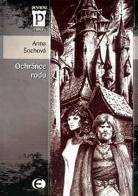 Ochránce rodu (Edice Pevnost) - Šochová Anna