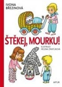 Štěkej, Mourku! - Březinová Ivona 1