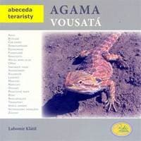 Agama vousatá - Abeceda teraristy - Klátil Lubomír