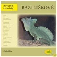 Baziliškové - Abeceda teraristy - Hes Ondřej 1
