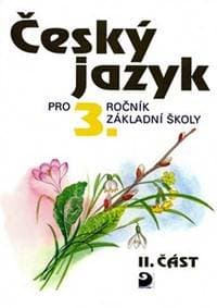 Český jazyk pro 3. ročník ZŠ - 2. část - Konopková Ludmila