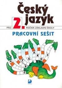 Český jazyk pro 2. ročník ZŠ - Pracovní sešit - Konopková Ludmila 1