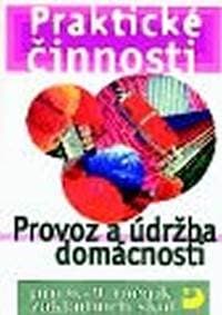 Provoz a údržba domácnosti pro 6. – 9. r. ZŠ - Mošna František