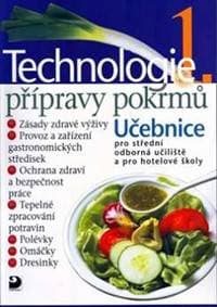 Technologie přípravy pokrmů 1 - Sedláčková Miluše, Cimbura Emil 1