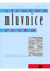 Stručná mluvnice česká - Mluvnická a slohová cvičení - 2. vydání - Styblík,Čechová Marie Vlastimil