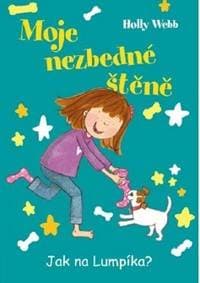 Moje nezbedné štěně 2 – Jak na Lumpíka? - Webb Holly 1