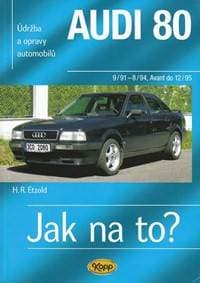 Audi 80 - Jak na to? 9/91 - 12/95 - 91. - Etzold Hans-Rudiger Dr. 1