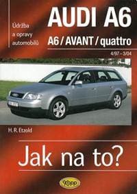 Audi A6/Avant 4/97-3/04 - Jak na to? 94. - Etzold Hans-Rudiger Dr.