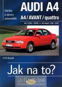 Audi A4/Avant 11/94 - 9/01 - Jak na to? 96. - Etzold Hans-Rudiger Dr.