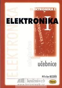 Elektronika I. - učebnice - Bezděk Miloslav 1
