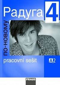 Raduga po-novomu 4 - pracovní sešit - Kolektív WHO