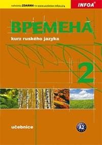 Vremena 2 - učebnice - Chamrajeva,Broniarz Renata, Jelizaveta