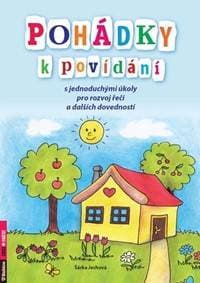 Pohádky k povídání s jednoduchými úkoly pro rozvoj řeči a dalších dovedností - Jechová Šárka 1