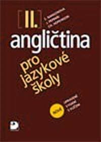 Angličtina pro jazykové školy II. - Nová - Učebnice - Nangonová, Peprník 1