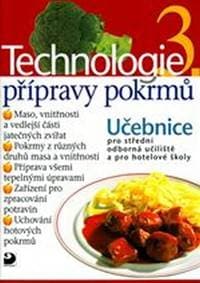 Technologie přípravy pokrmů 3 - Sedláčková Hana