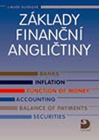 Základy finanční angličtiny - Dušková Libuše a kolektiv 1