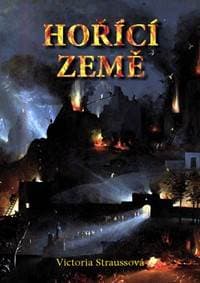 Hořící země - Straussová Victoria