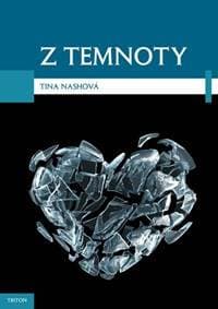 Z temnoty - Nash Tina 1