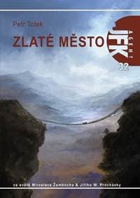 Agent JFK 032 - Zlaté město - Totek Petr 1