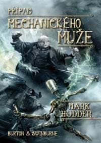 Případ mechanického muže - Hodder Mark