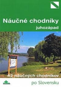 Najkrajšie náučné chodníky juhozápad - Kollár, Mária Bizubová Daniel