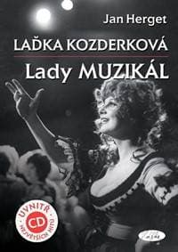 Laďka Kozderková – Lady muzikál + CD - Herget Jan