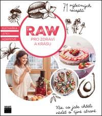 RAW pro zdraví a krásu - Adamová Jitka 1