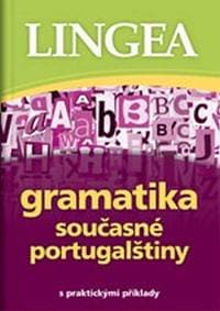 Gramatika současné portugalštiny s praktickými příklady - autor neuvedený 1
