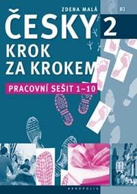 Česky krok za krokem 2 - Pracovní sešit 1-10 - Malá Zdena 1
