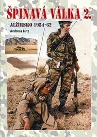 Špinavá válka 2. - Alžírsko 1954-1962 - Lutz Andreas 1
