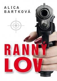 Ranný lov - Bartková Alica