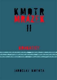 Kmotr Mrázek II. - Krakatice - Kmenta Jaroslav 1