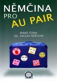 Němčina pro au pair - Stahl, Řeřicha Václav Birke 1