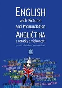 Angličtina s obrázky a výslovností - Kolektív